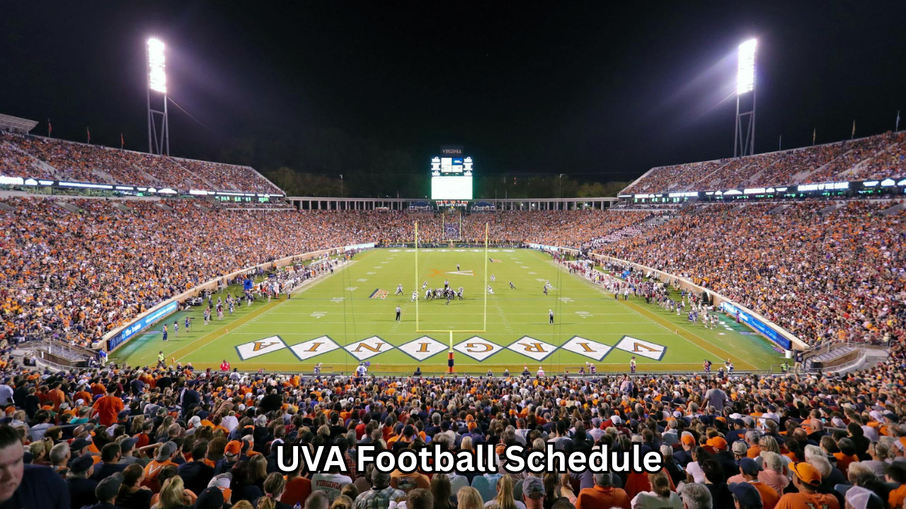 UVA Football Schedule: A Complete Guide to Dates, Matchups, and Season Expectations